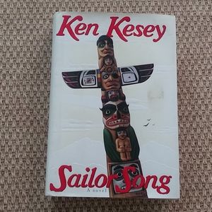 Sailor Song by Ken Kesey Book